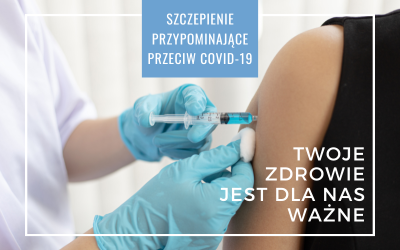 Narodowy Program Szczepień . Szczepienia przypominające przeciw CIVID-19