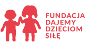 Oferta Fundacji Dajemy Dzieciom Siłę