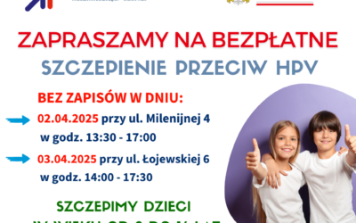 Szczepienia HPV – bez zapisów 02.04 – 03.04.2025