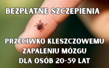 szczepienia przeciwko kleszczowemu zapaleniu mózgu
