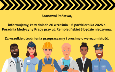Nieczynna Poradnia Medycyny Pracy ul. Rembielińska 8
