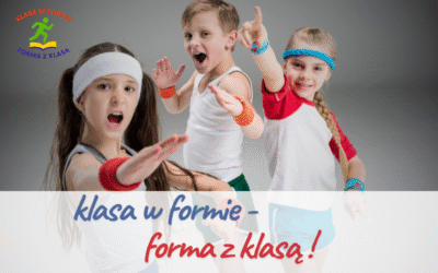 Klasa w formie, forma z klasą!