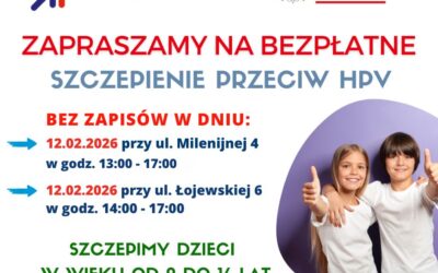 Szczepienia HPV – bez zapisów 12.02.2026