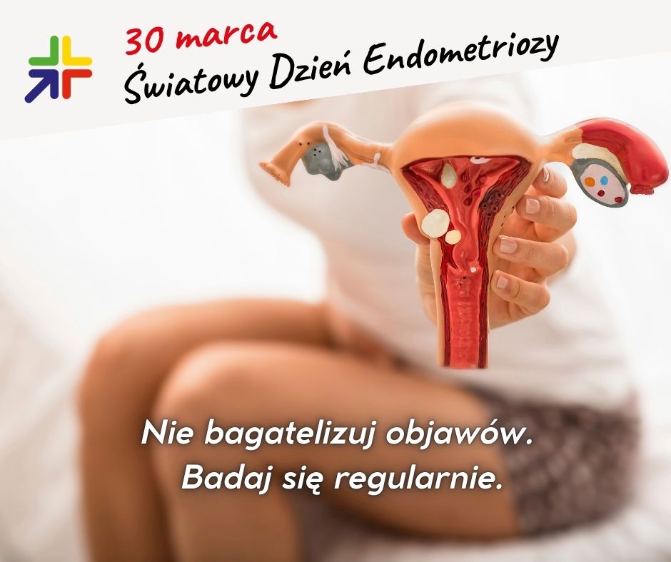 30 marca Światowy Dzień Endometriozy