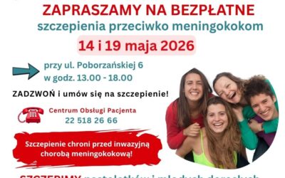 Bezpłatne szczepienia przeciwko meningokokom dla młodzieży i młodych dorosłych z Warszawy!