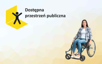 „Dostępna przestrzeń publiczna – Likwidacja barier technicznych”